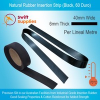 Natural Rubber Insertion Strip 6mm Thick x  40mm Wide (Per Metre)
