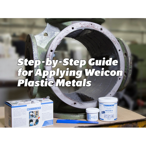 Step-by-Step Guide for Applying Weicon Plastic Metals